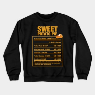 Sweet Potato Pie Nutrition Facts Black Thanksgiving Crewneck Sweatshirt